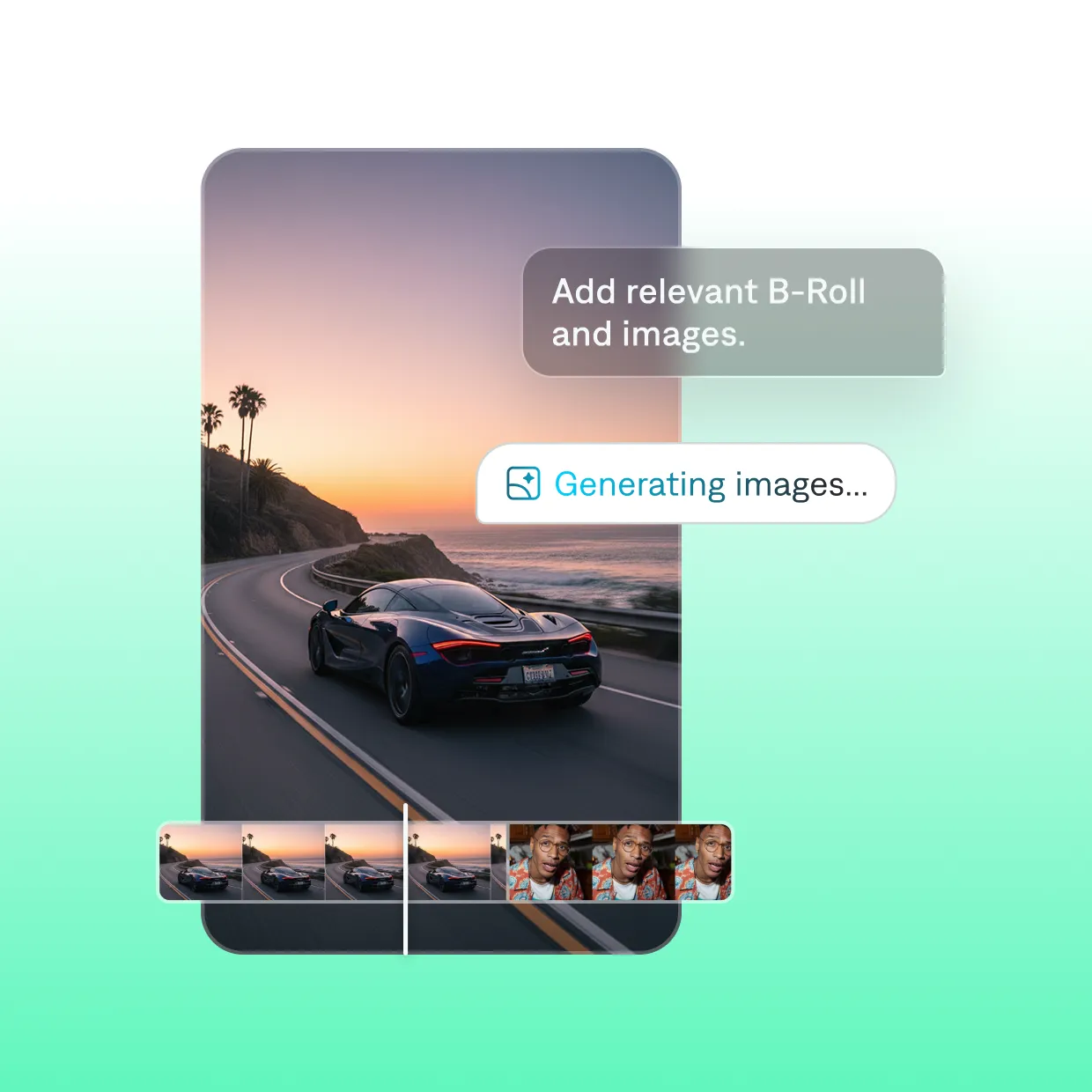 Image showing a video editor preview with a car driving a coastal road, an on-screen prompt reading “Add relevant B-Roll and images,” a label saying “Generating images…,” and a timeline with thumbnail clips along the bottom on a gradient background